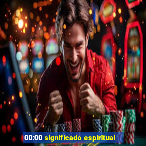 00:00 significado espiritual